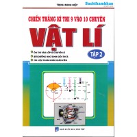 Chiến thắng kì thi 9 vào 10 chuyên Vật lí tập 2 Chiến thắng kì thi 9 vào 10 chuyên Vật lí tập 2